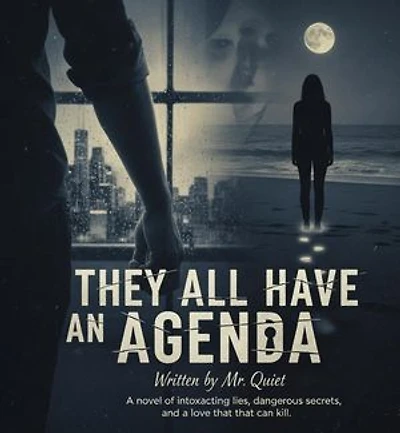 They All Have an Agenda