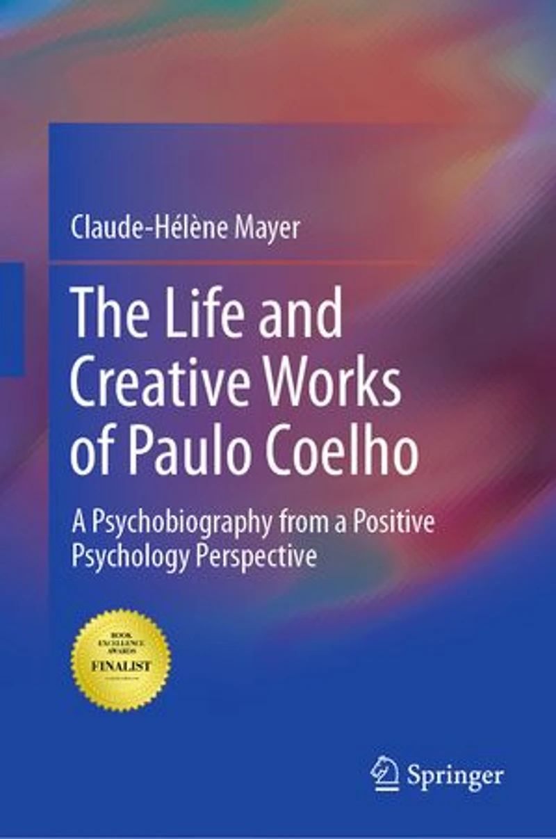 The Life and Creative Works of Paulo Coelho: a Psychobiography from Positive Psychology Perspective