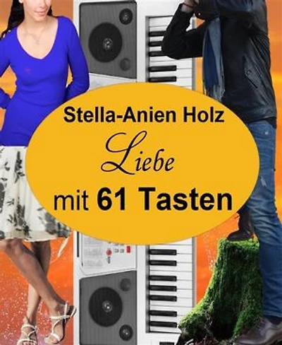 Liebe mit 61 Tasten: (Liebe mit... Teil 3)