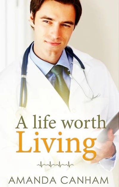 A Life Worth Living