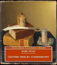 Chapters from my Autobiography