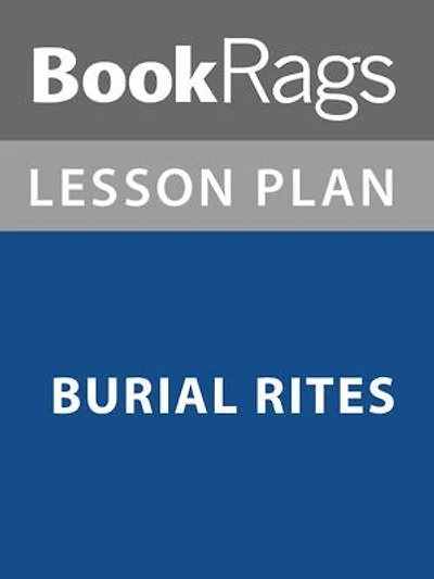 Lesson Plan: Burial Rites