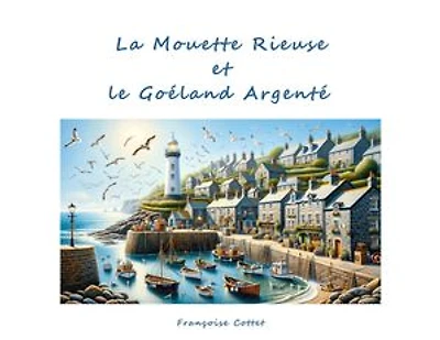 La Mouette Rieuse et Le Goéland Argenté