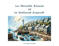 La Mouette Rieuse et Le Goéland Argenté