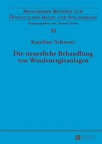 Die steuerliche Behandlung von Windenergieanlagen