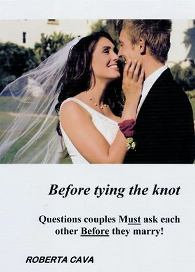 Before Tying the Knot - Questions Couples Must Ask Each Other Before They Marry!