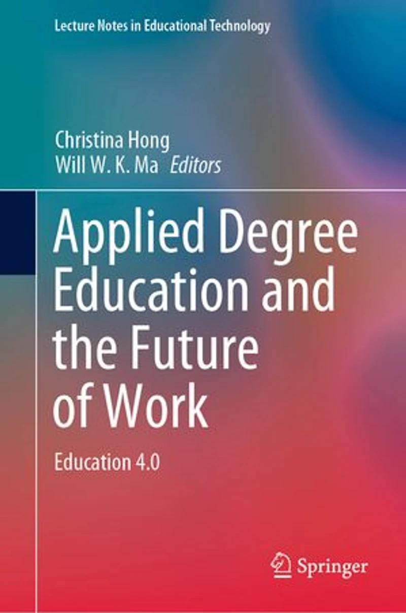 Applied Degree Education and the Future of Work: 4.0
