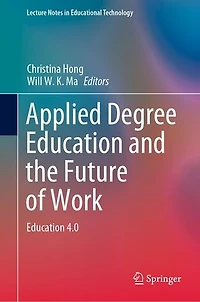 Applied Degree Education and the Future of Work: 4.0
