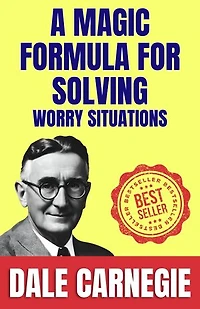 A Magic Formula for Solving Worry Situations