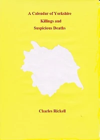 A Calendar of Yorkshire Killings and Suspicious Deaths