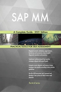 SAP MM A Complete Guide - 2021 Edition
