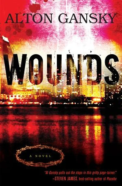 WOUNDS: A Novel