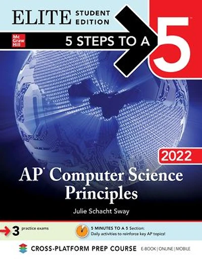 5 Steps to a 5: AP Computer Science Principles 2024 Elite Student Edition