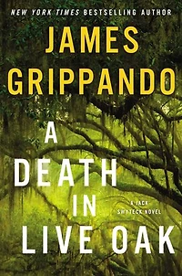 A Death Live Oak: Jack Swyteck Novel