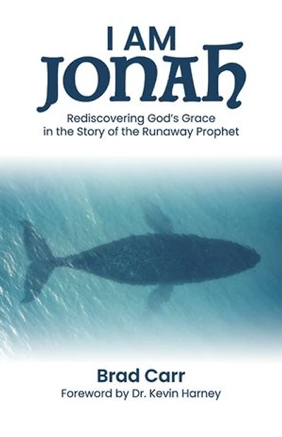 I Am Jonah: Rediscovering God's Grace the Story of Runaway Prophet