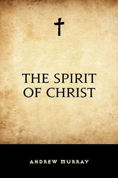 The Spirit of Christ
