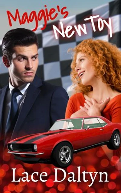 Maggie's New Toy: a feisty heroine/reluctant hero standalone romance short story