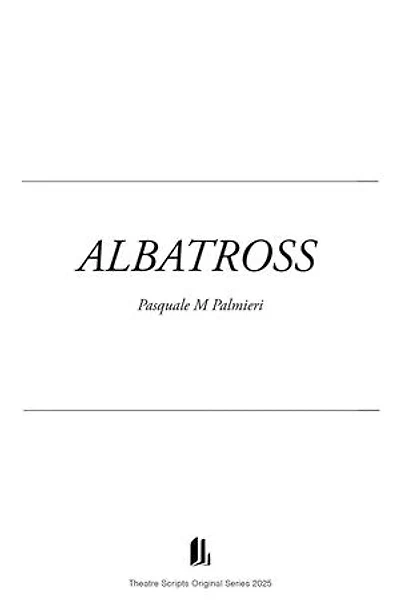 Albatross: Theatre Plays, #1