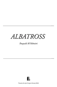 Albatross: Theatre Plays, #1