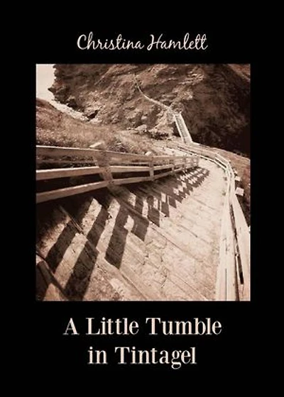 A Little Tumble in Tintagel: Book 5