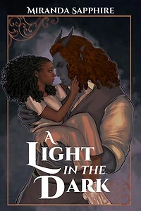 A Light in the Dark: Banish the Dark, #1