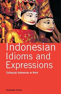 Indonesian Slang: Colloquial At Work