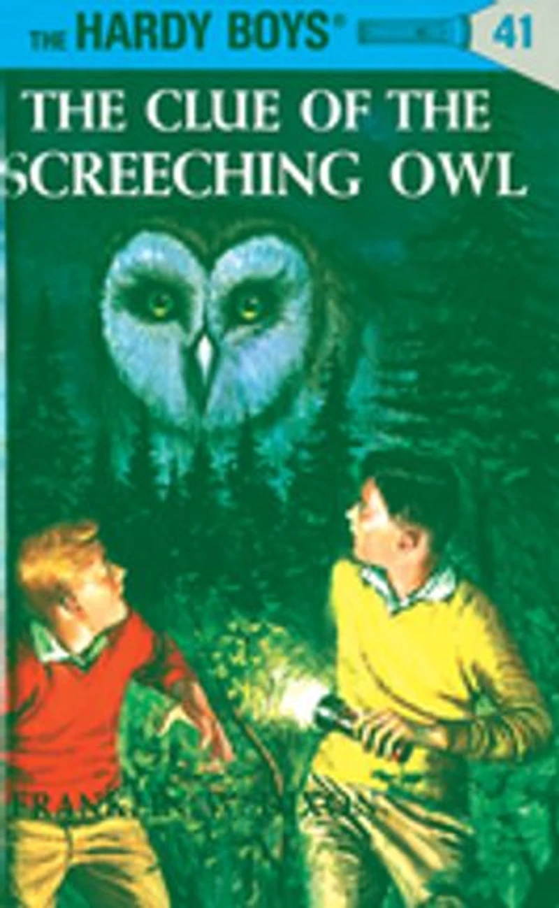 Hardy Boys 41: the Clue of Screeching Owl