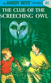 Hardy Boys 41: the Clue of Screeching Owl
