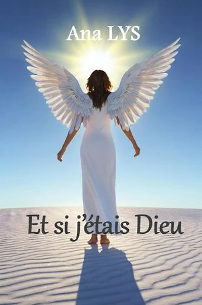Et si j'étais Dieu