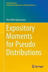 Expository Moments for Pseudo Distributions