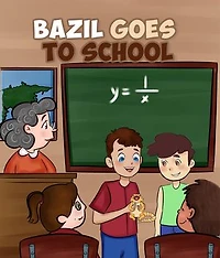 BAZIL GOES TO SCHOOL