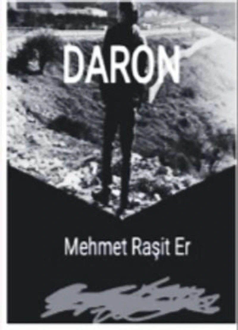 DARON: Şiir yazıyorduk, Roman oldu