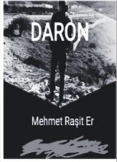 DARON: Şiir yazıyorduk, Roman oldu