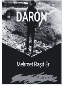 DARON: Şiir yazıyorduk, Roman oldu