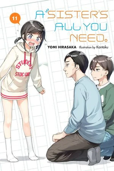 A Sister's All You Need., Vol. 11 (light Novel)