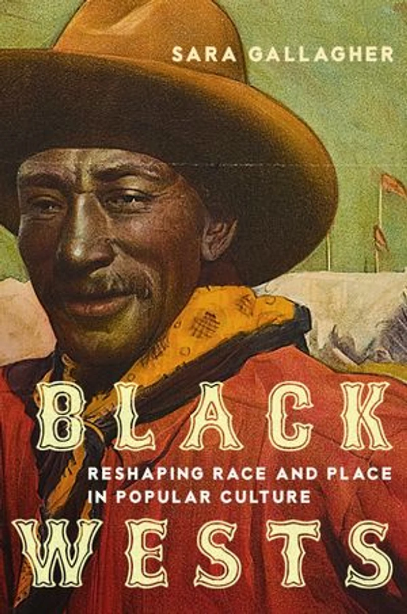 Black Wests: Reshaping Race and Place Popular Culture
