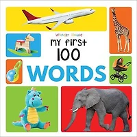 My First 100 Words Board Book : Library Series