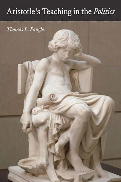 Aristotle's Teaching the "Politics"