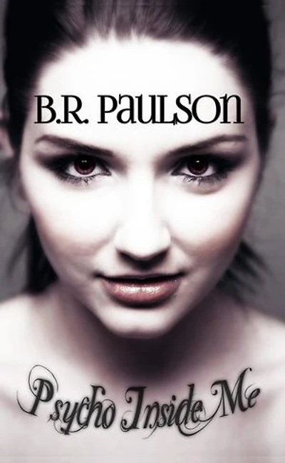 Psycho Inside Me: The Psycho series, #2