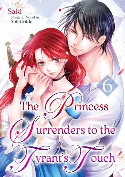 The Princess Surrenders to the Tyrant’s Touch (6)
