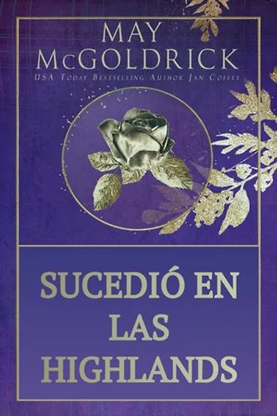 Sucedió en las Highlands