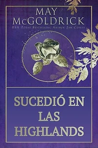 Sucedió en las Highlands