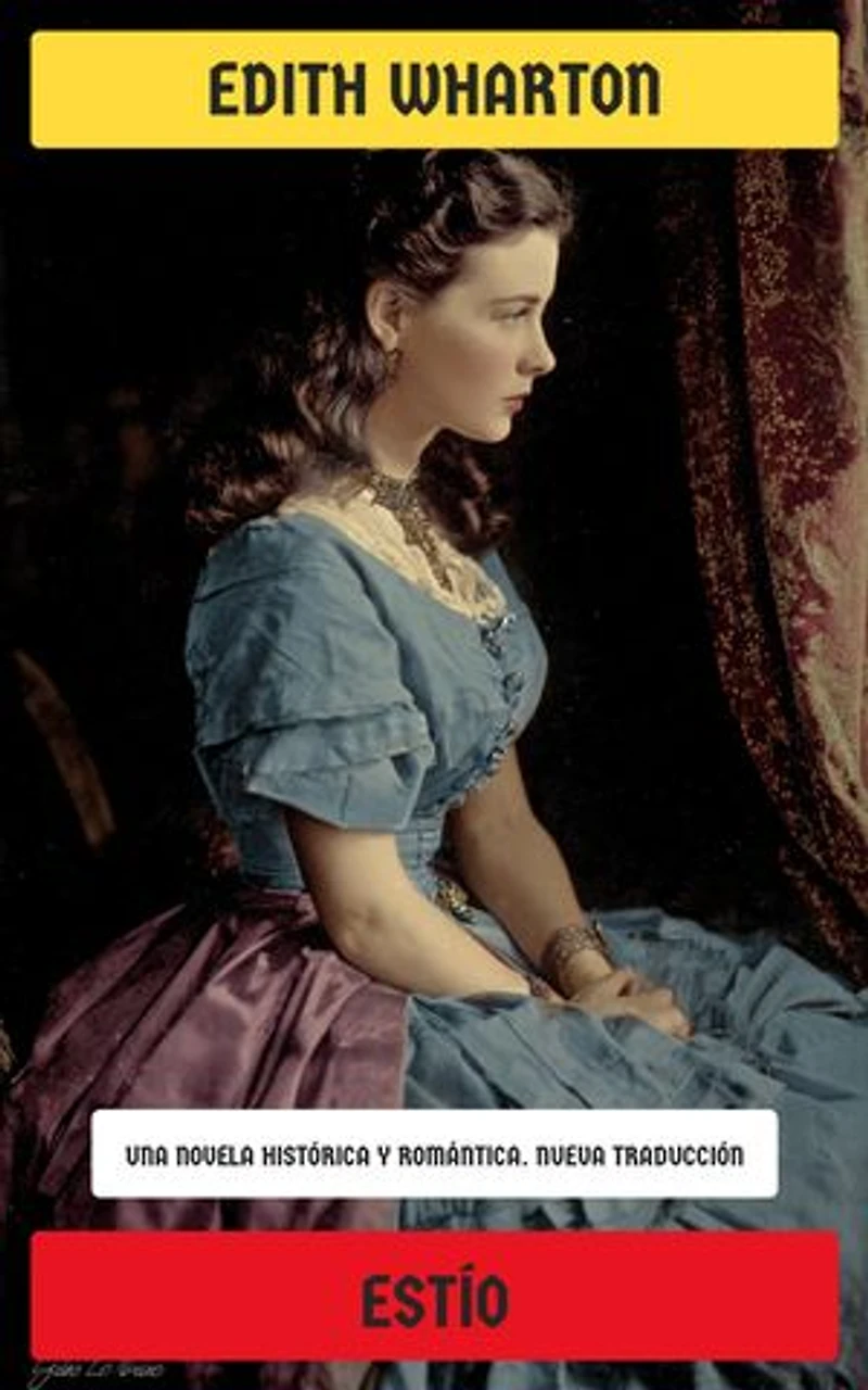 Estío: Una novela histórica y romántica