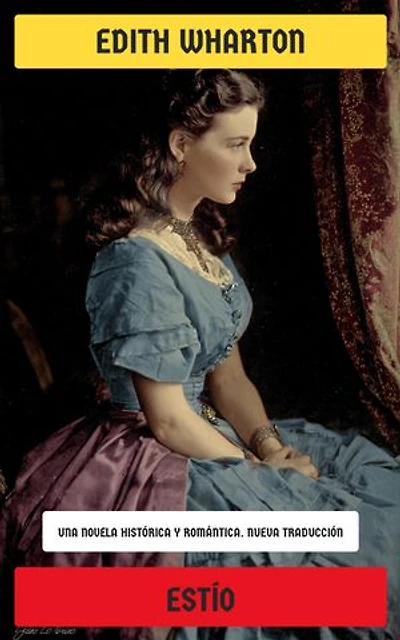 Estío: Una novela histórica y romántica