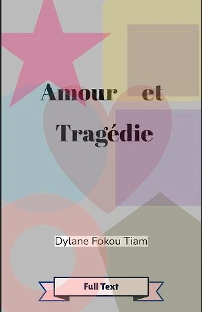 Amour et Tragédie
