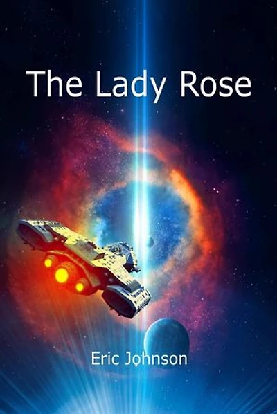 The Lady Rose: Eagle Hammer Universe, #1
