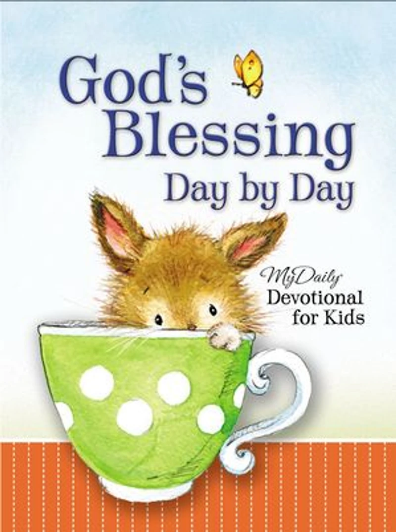 God's Blessing Day By Day: MyDaily Devotional for Kids