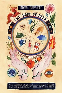 The Book of Help: A Memoir Remedies
