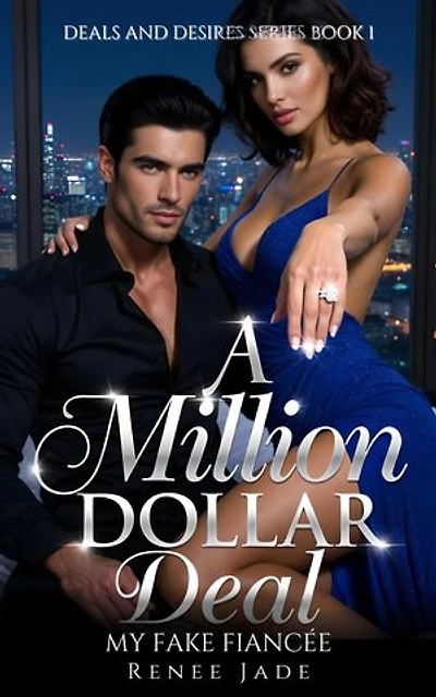 A Million Dollar Deal: My Fake Fiancée