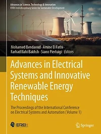 Advances Electrical Systems and Innovative Renewable Energy Techniques: the Proceedings of International Conference on Automation (Volume 1)